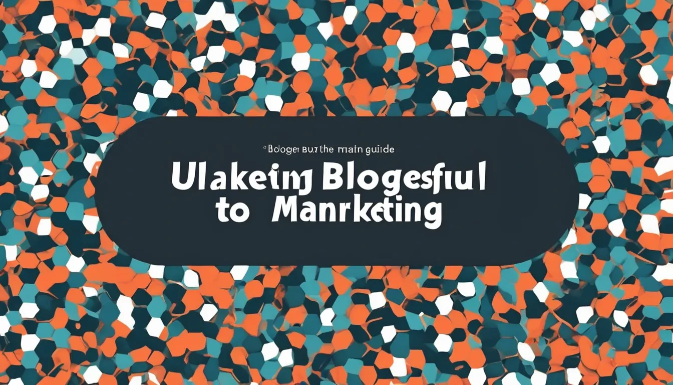 Blogger Buzz The Ultimate Guide to Successful Blog Marketing